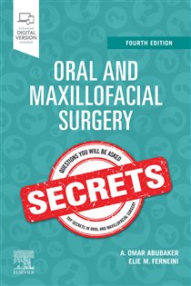 Oral and Maxillofacial Surgical Secrets - E-Book (4th ed.)