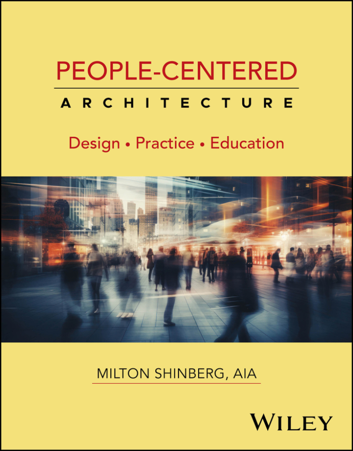 People-Centered Architecture: Design, Practice, Education