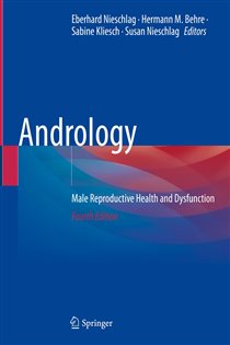 Andrology (4th ed.) Male Reproductive Health and Dysfunction