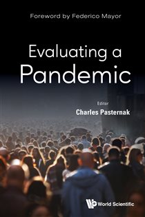 Evaluating A Pandemic