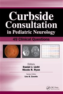 Curbside Consultation in Pediatric Neurology 49 Clinical Questions