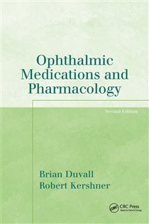 Ophthalmic Medications and Pharmacology (2nd ed.)