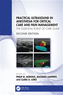 Practical Ultrasound in Anesthesia for Critical Care and Pain Management (2nd ed.) The Essential Point of Care Guide