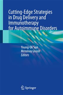 Cutting-Edge Strategies in Drug Delivery and Immunotherapy for Autoimmune Disorders