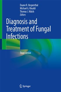 Diagnosis and Treatment of Fungal Infections (3rd ed.)