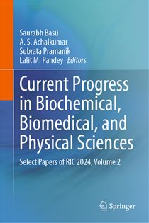 Current Progress in Biochemical, Biomedical, and Physical Sciences Select Papers of RIC 2024, Volume 2