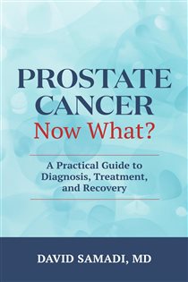 Prostate Cancer Now What?