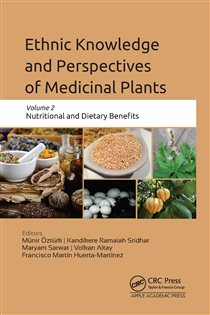Ethnic Knowledge and Perspectives of Medicinal Plants Volume 2: Nutritional and Dietary Benefits