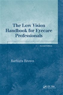 The Low Vision Handbook for Eyecare Professionals (2nd ed.)