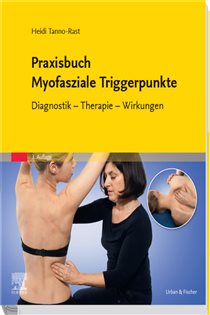 Praxisbuch Myofasziale Triggerpunkte (3rd ed.)