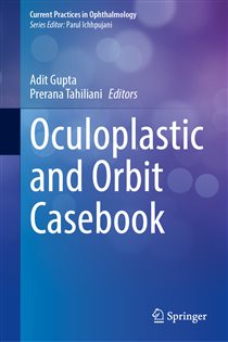 Oculoplastic and Orbit Casebook