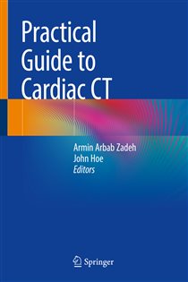 Practical Guide to Cardiac CT