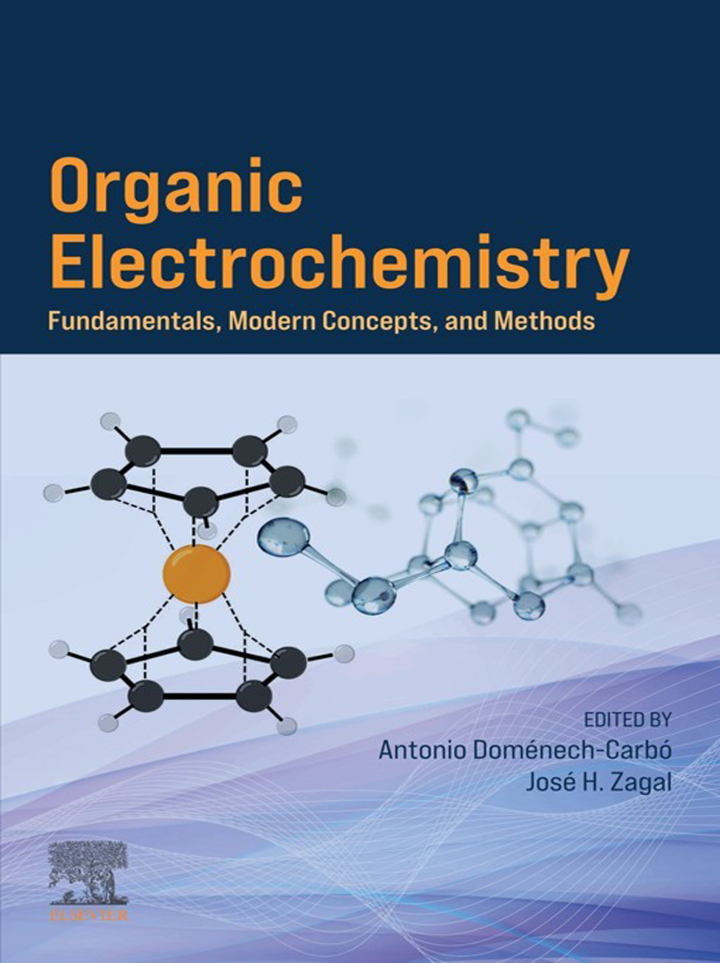 Organic Electrochemistry: Fundamentals, Modern Concepts, and Methods