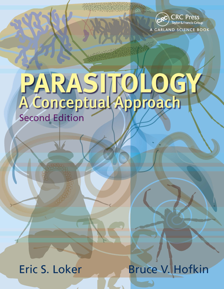 Parasitology: A Conceptual Approach 2nd Edition
