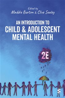 An Introduction to Child and Adolescent Mental Health (2nd ed.)