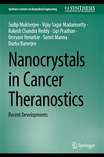 Nanocrystals in Cancer Theranostics Recent Developments