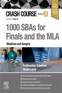 Crash Course: 1000 SBAs for Finals and the Medical Licensing Assessment (MLA) - E-BOOK (3rd ed.)