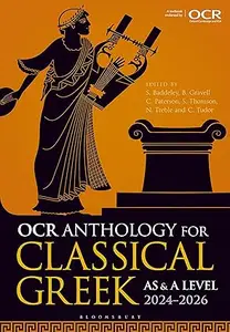 OCR Anthology for Classical Greek AS and A Level: 2024–2026 by Sam Baddeley, Benedict Gravell