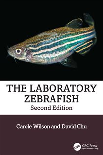 The Laboratory Zebrafish (2nd ed.)
