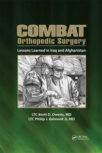 Combat Orthopedic Surgery Lessons Learned in Irag and Afghanistan