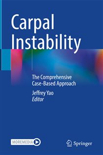 Carpal Instability The Comprehensive Case-Based Approach