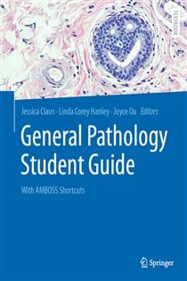 General Pathology Student Guide With AMBOSS Shortcuts