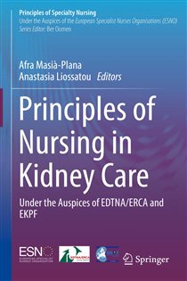 Principles of Nursing in Kidney Care Under the Auspices of EDTNA/ERCA and EKPF