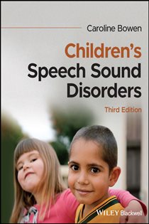 Children's Speech Sound Disorders (3rd ed.)