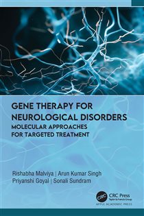 Gene Therapy for Neurological Disorders Molecular Approaches for Targeted Treatment