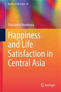 Happiness and Life Satisfaction in Central Asia