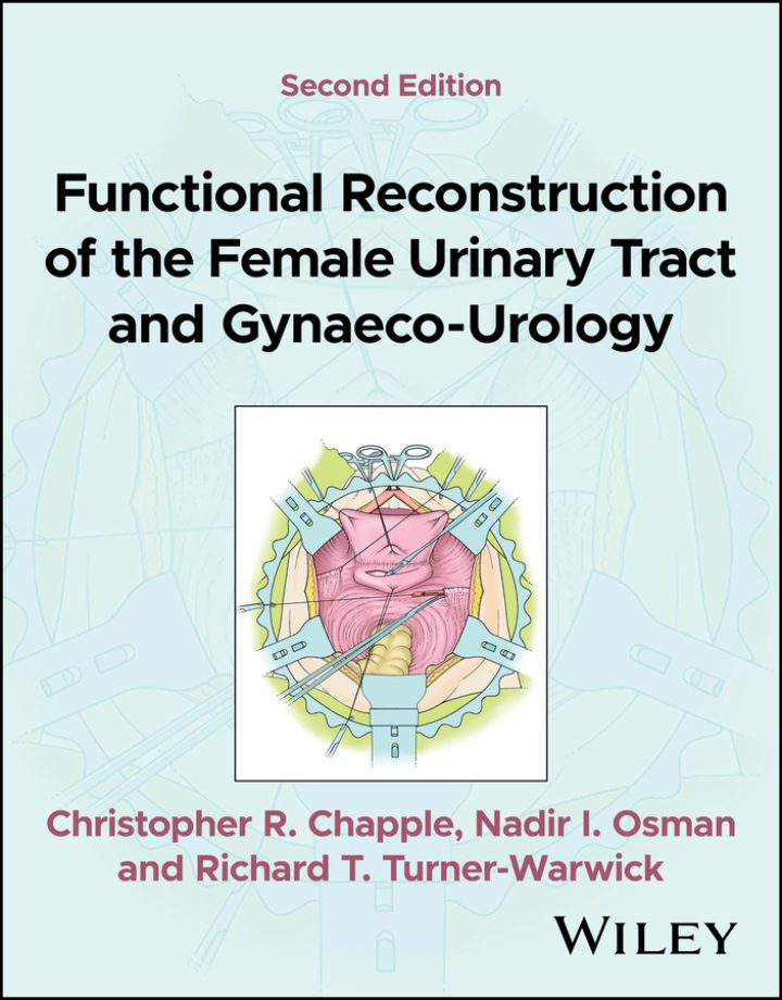Functional Reconstruction of the Female Urinary Tract and Gynaeco-Urology 2nd Edition