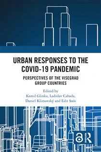 Urban Responses to the Covid-19 Pandemic Perspectives of the Visegrad Group Countries