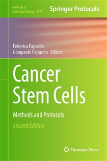 Cancer Stem Cells (2nd ed.) Methods and Protocols