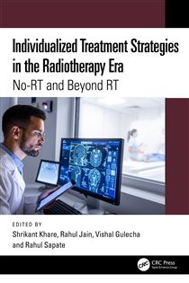 Individualized Treatment Strategies in the Radiotherapy Era No-RT and Beyond RT
