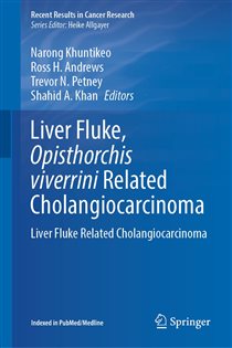 Liver Fluke, Opisthorchis viverrini Related Cholangiocarcinoma