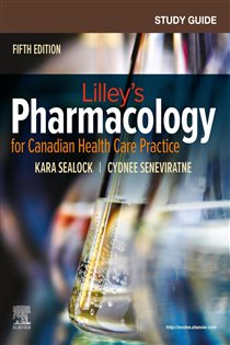 Study Guide for Pharmacology for Canadian Health Care Practice - E-Book (5th ed.)