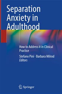 Separation Anxiety in Adulthood How to Address it in Clinical Practice