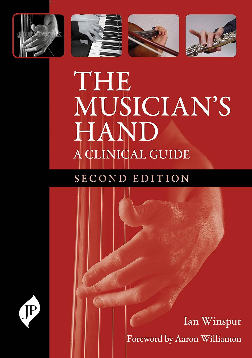 The Musician's Hand: A Clinical Guide 2nd Edition