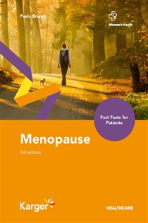 Fast Facts for Patients: Menopause (3rd ed.)