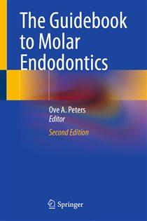 The Guidebook to Molar Endodontics (2nd ed.)
