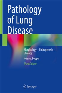 Pathology of Lung Disease (3rd ed.) Morphology â€“ Pathogenesis â€“ Etiology