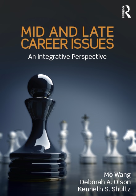 Mid and Late Career Issues: An Integrative Perspective