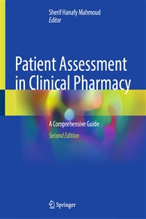 Patient Assessment in Clinical Pharmacy (2nd ed.) A Comprehensive Guide