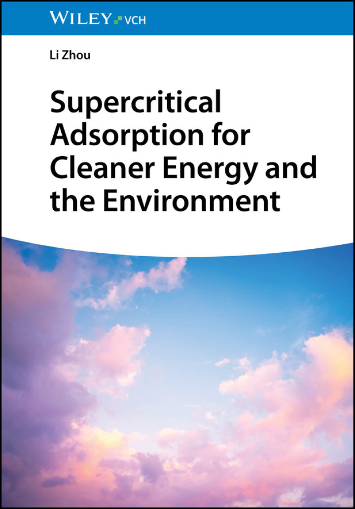 Supercritical Adsorption for Cleaner Energy and the Environment