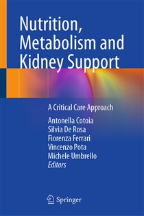 Nutrition, Metabolism and Kidney Support A Critical Care Approach