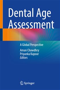 Dental Age Assessment A Global Perspective