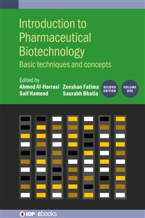 Introduction to Pharmaceutical Biotechnology, Volume 1 (Second Edition) (2nd ed.) Basic techniques and concepts