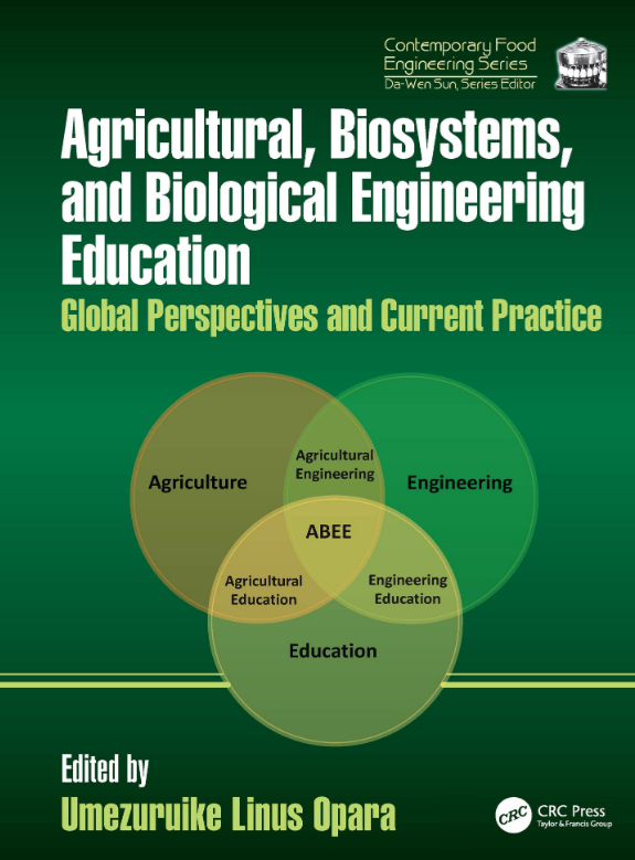 Agricultural, Biosystems, and Biological Engineering Education: Global Perspectives and Current Practice
