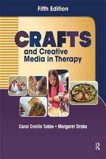 Crafts and Creative Media in Therapy (5th ed.)