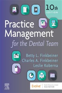 Practice Management for the Dental Team - E-Book (10th ed.)